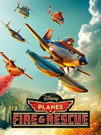 Planes: Fire & Rescue [DVD]