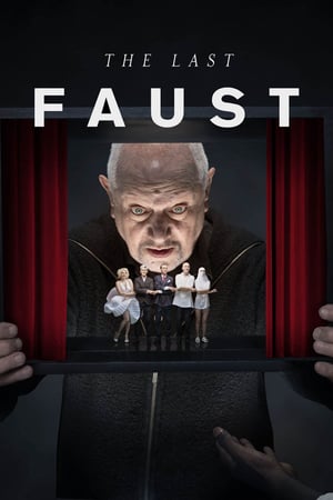 The Last Faust (2019) [DVD]