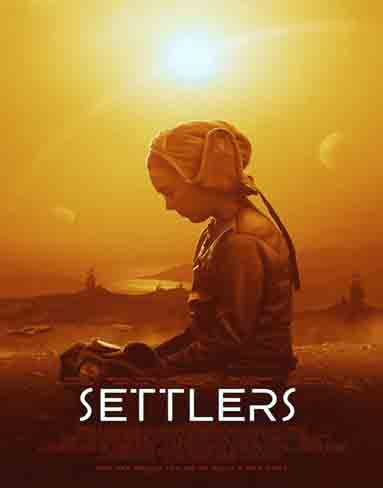 Settlers (2021) [4K Remastered]