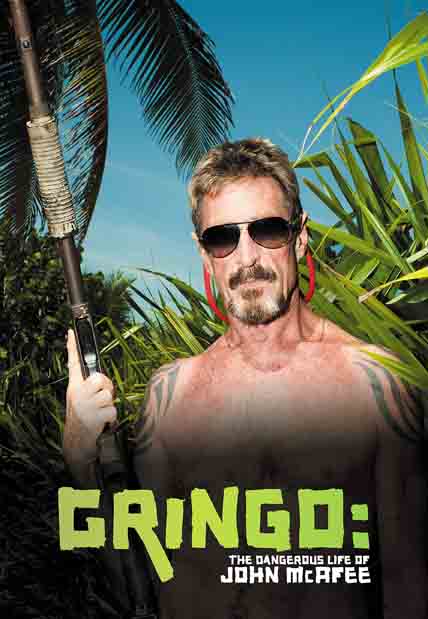 Gringo: The Dangerous Life of John McAfee (2021) [DVD]