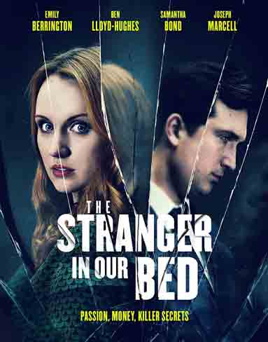 The Stranger in Our Bed (2022) [4K Remastered]