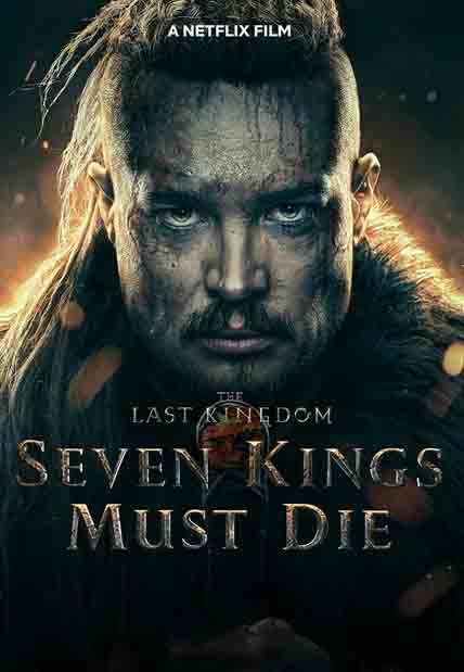 The Last Kingdom: Seven Kings Must Die (2023) [DVD]