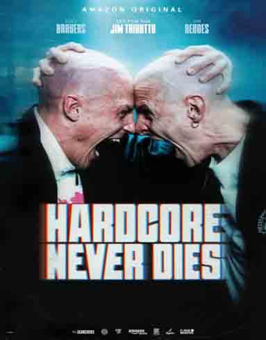 Hardcore Never Dies (2024) [4K Remastered]