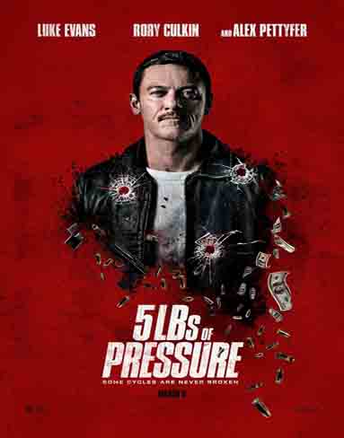 5lbs of Pressure (2024) [4K Remastered]