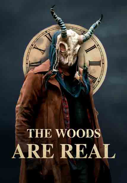 The Woods Are Real (2024) [DVD]