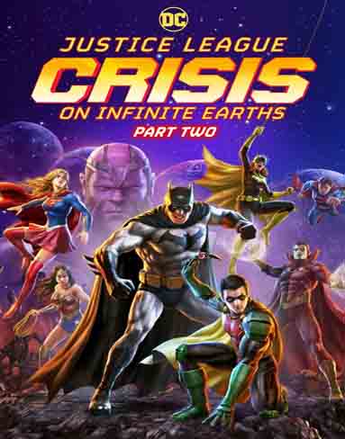 Justice League: Crisis on Infinite Earth, Part Two (2024) [4K Remastered]