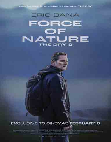 Force of Nature: The Dry 2 (2024) [4K Remastered]