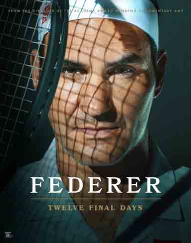 Federer: Twelve Final Days (2024) [4K Remastered]