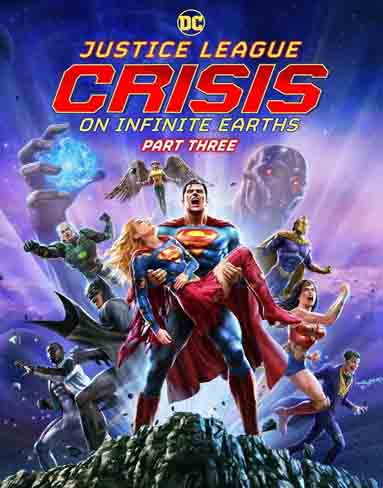 Justice League: Crisis on Infinite Earth, Part Three  (2024) [4K Remastered]