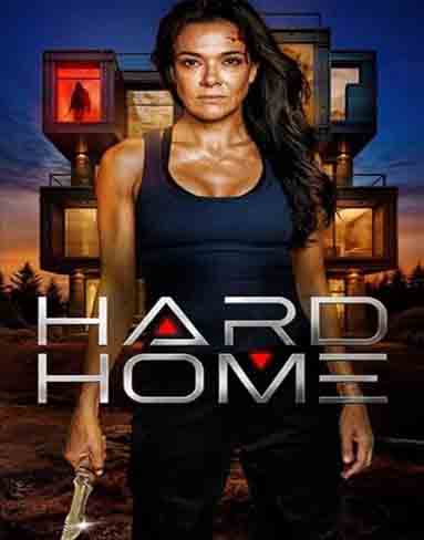 Hard Home (2024) [4K Remastered]