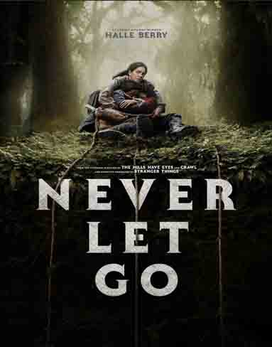 Never Let Go (2024) [4K Remastered]