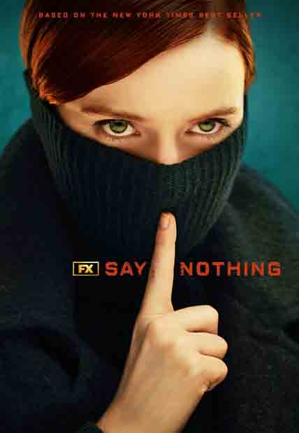 Say Nothing: Miniseries (2 disc) [4K Remastered]