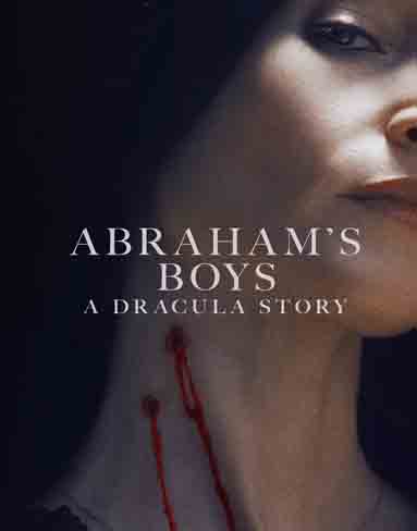 Abraham's Boys: A Dracula Story (2025) [Blu-ray]